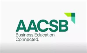MBA的现状及商学院通过AACSB认证意味着什么？全国AACSB认证学院大汇总